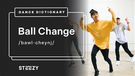 ball change dance definition How does the concept of change in literature influence the way we interpret dance and vice versa?