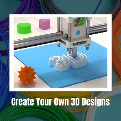 how to create your own 3d print model and explore the art of storytelling through digital media