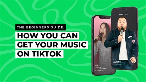 How to Get Your Music on TikTok: A Strategic Guide to Showcase Your Tunes