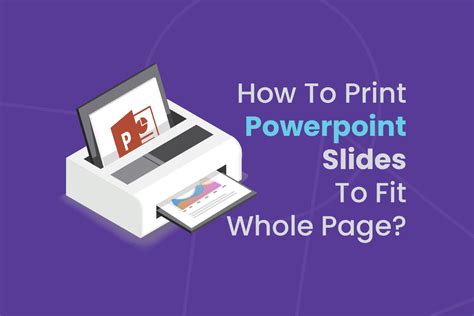 how to print a powerpoint with ease and efficiency